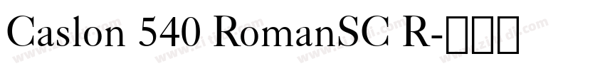Caslon 540 RomanSC R字体转换